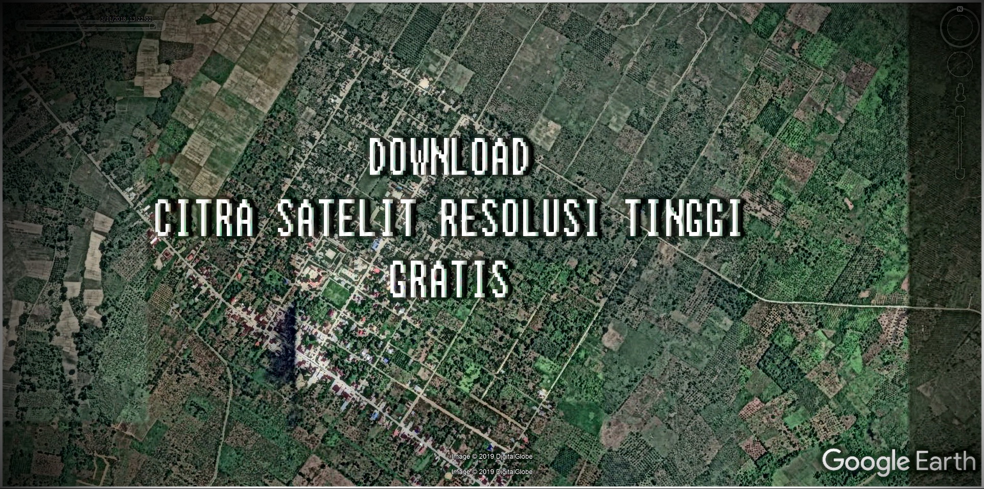 Download Citra Satelit Resolusi Tinggi Gratis