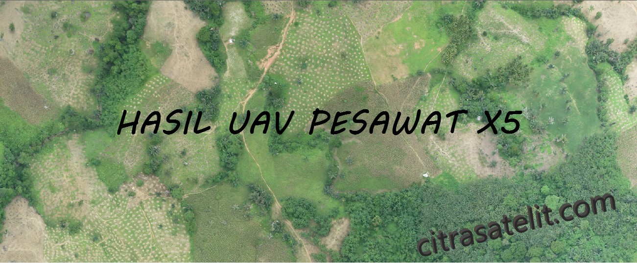 Hasil Foto UAV dari Pesawat X5